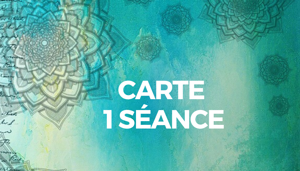 Carte 1 seance